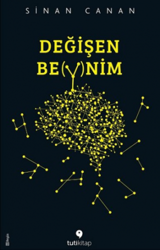 Değişen Beynim