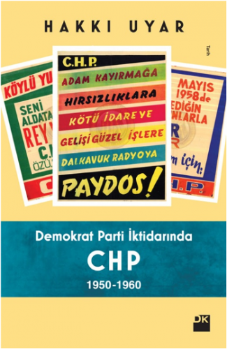 Demokrat Parti İktidarında CHP (1950-1960)