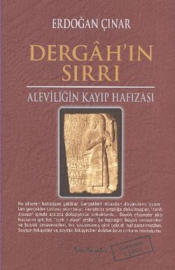 Dergah'ın Sırrı - Aleviliğin Kayıp Hafızası