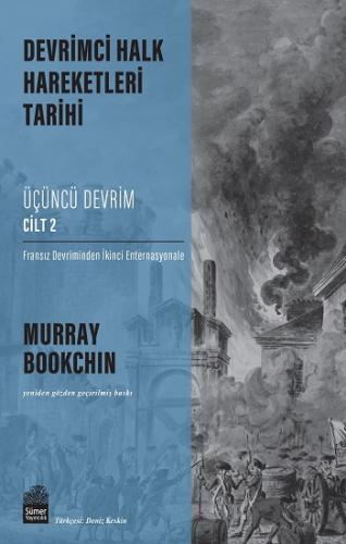 Devrimci Halk Hareketleri Tarihi: Üçüncü Devrim Cilt 2