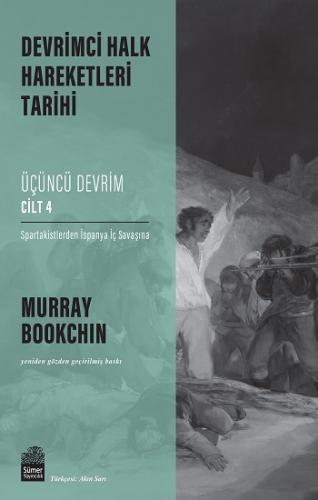 Devrimci Halk Hareketleri Tarihi: Üçüncü Devrim Cilt 4