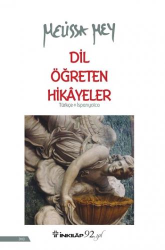 Dil Öğreten Hikayeler Türkçe- İspanyolca