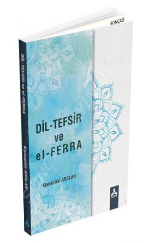 Dil-Tefsir ve El-Ferra