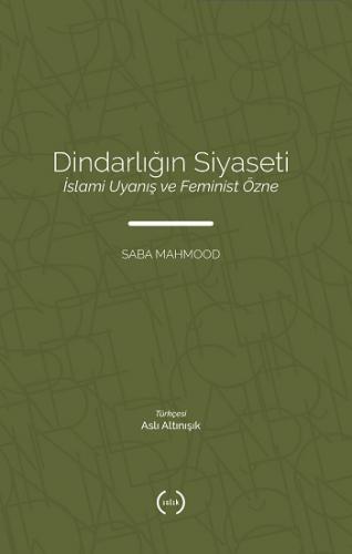 Dindarliğin Siyaseti