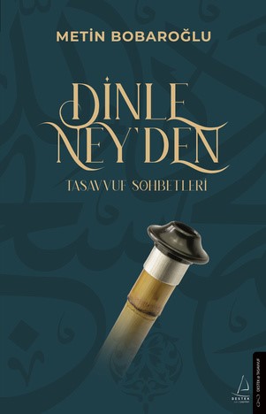 Dinle Ney'den