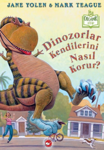 Dinozorlar Kendilerini Nasıl Korur? (Ciltli)