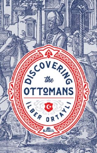 DISCOVERING THE OTTOMANS