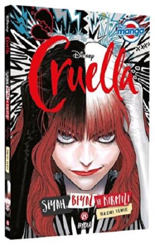 DISNEY MANGA CRUELLA – SİYAH, BEYAZ VE KIRMIZI