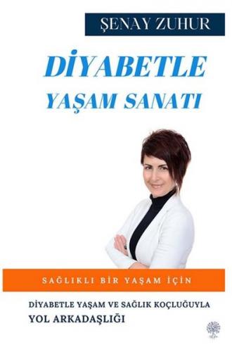 Diyabetle Yaşam Sanatı