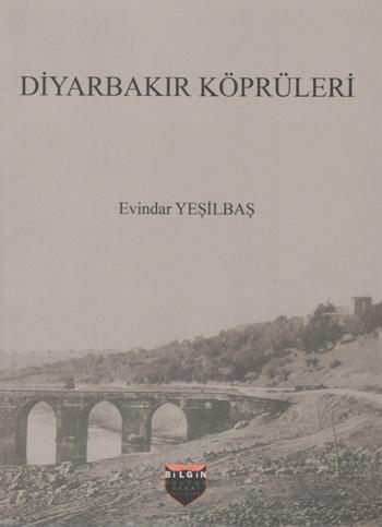 Diyarbakır Köprüleri