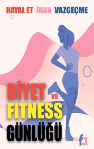 Diyet ve Fitness Günlüğü