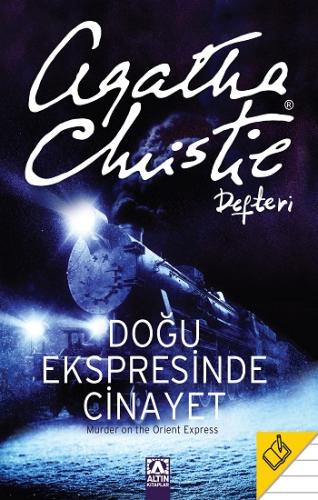 Doğu Ekspresinde Cinayet - Agatha Christie Defteri (Ciltli)