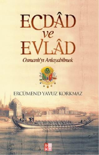 Ecdad ve Evlat