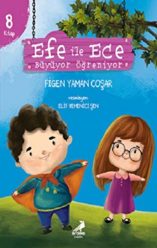 Efe ile Ece Büyüyor Öğreniyor (8 Kitap Set)