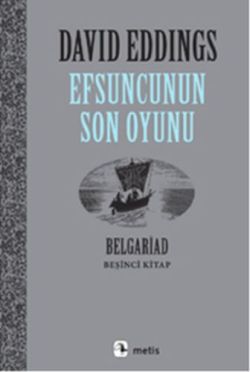 Efsuncunun Son Oyunu, Belgariad V