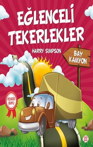 Eğlenceli Tekerlekler – Bay Kamyon