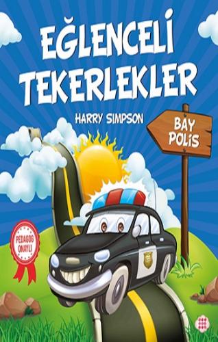 Eğlenceli Tekerlekler – Bay Polis