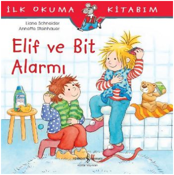 Elif ve Bit Alarmı - İlk Okuma Kitabım