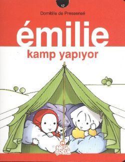 Emilie Kamp Yapıyor