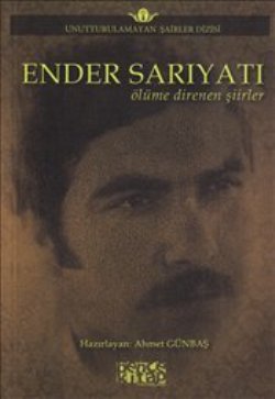 Ender Sarıyatı - Ölüme Direnen Şiirler