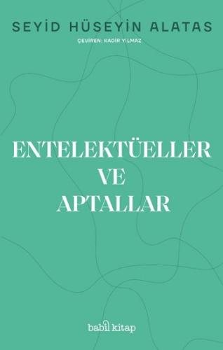 Entelektüeller ve Aptallar