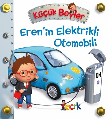 Eren'in Elektrikli Otomobili - Küçük Beyler (Ciltli)