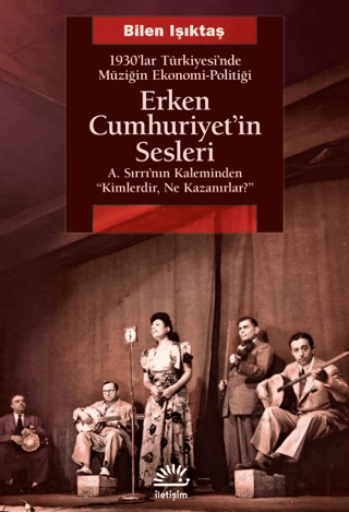 Erken Cumhuriyet'in Sesleri