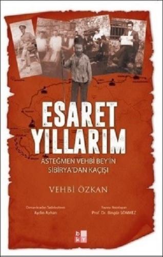 Esaret Yıllarım