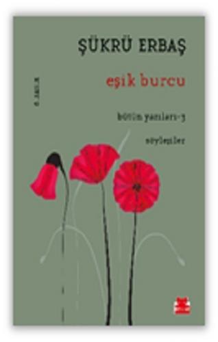 Eşik Burcu - Bütün Yazıları 3