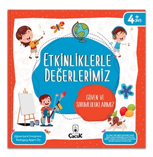 Etkinliklerle Değerlerimiz – Güven ve Sorumluluklarımız