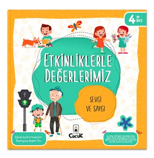 Etkinliklerle Değerlerimiz – Sevgi ve Saygı