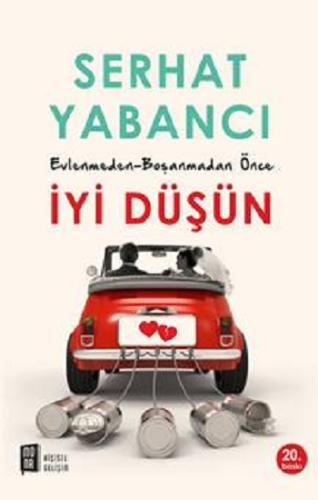 Evlenmeden-Boşanmadan İyi Düşün