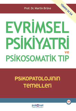 Evrimsel Psikiyatri ve Psikosomatik Tıp