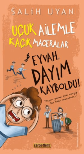 Eyvah, Dayım Kayboldu!