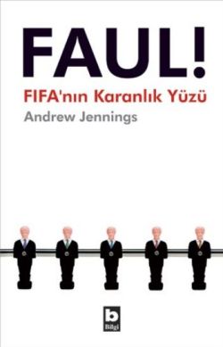 Faul! FIFA'nın Karanlık Yüzü