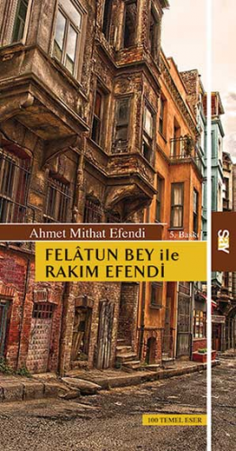 Felatun Bey ile Rakım Efendi