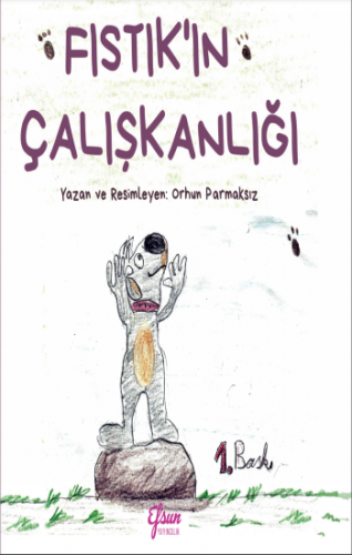 Fıstık'ın Çalışkanlığı