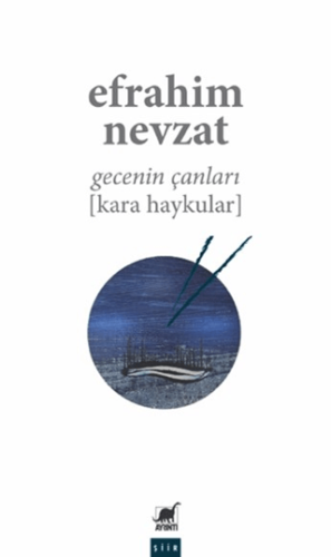 Gecenin Çanları (Kara Haykular)