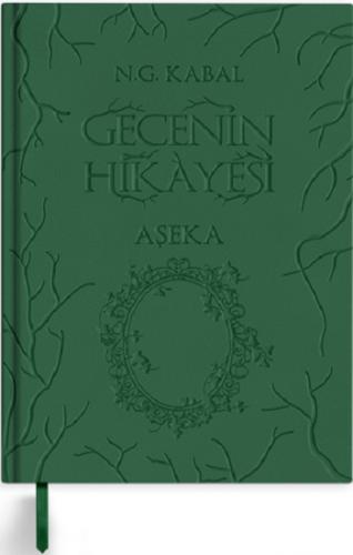 Gecenin Hikayesi - Aşeka (Deri Cilt)