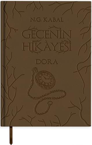 Gecenin Hikayesi - Dora (Deri Cilt)