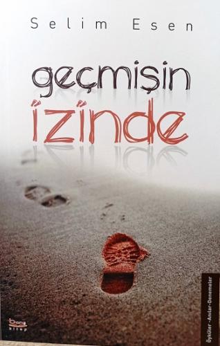 Geçmişin İzinde