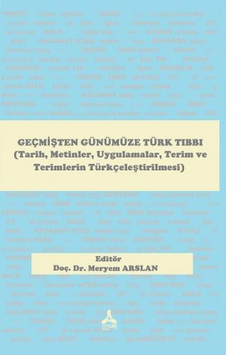 Geçmişten Günümüze Türk Tıbbı