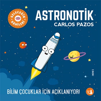 Geleceğin Dahileri Astronotik