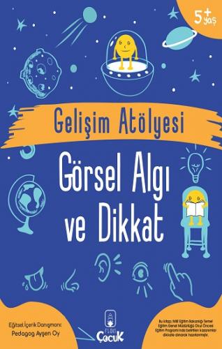 Gelişim Atölyesi Görsel Algı ve Dikkat