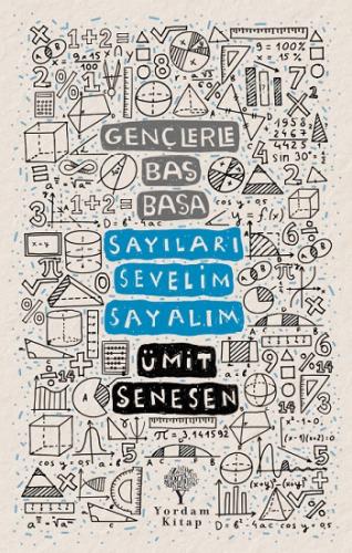 Gençlerle Baş Başa - Sayıları Sevelim, Sayalım