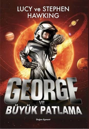 George ve Büyük Patlama - 3