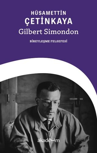 Gilbert Simondon - Bireyleşme Felsefesi