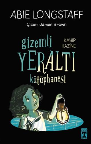 Gizemli Yeraltı Kütüphanesi 4 - Kayıp Hazine