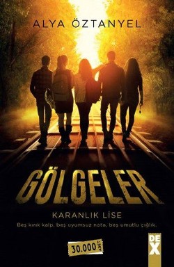 Gölgeler - Karanlık Lise