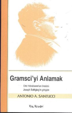 Gramsci'yi Anlamak